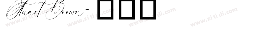 Stuart Brown字体转换 Stuart Brown字体转换